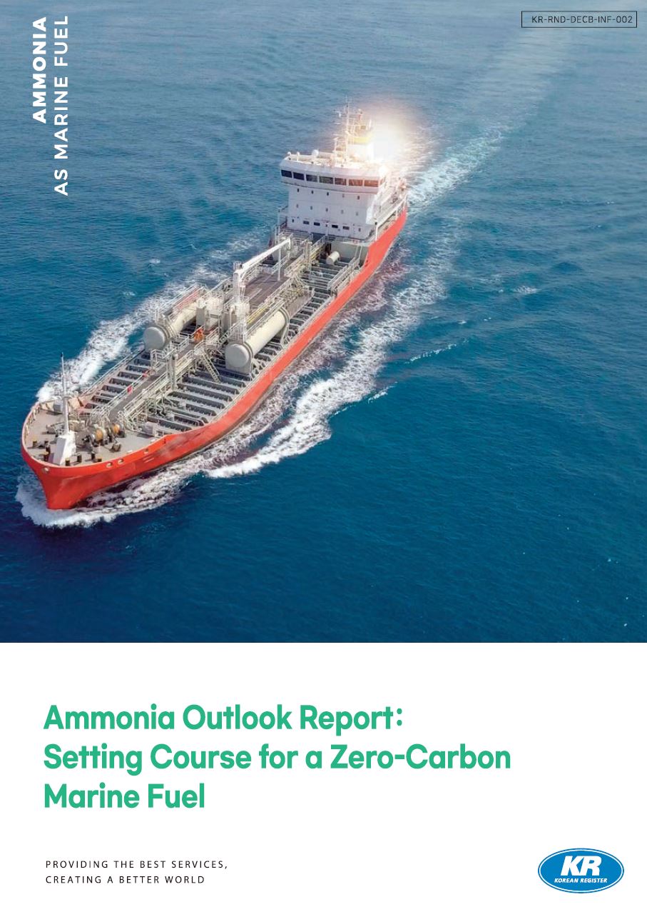 Ammonia Outlook Report_Setting Course for a Zero-Carbon Marine Fuel